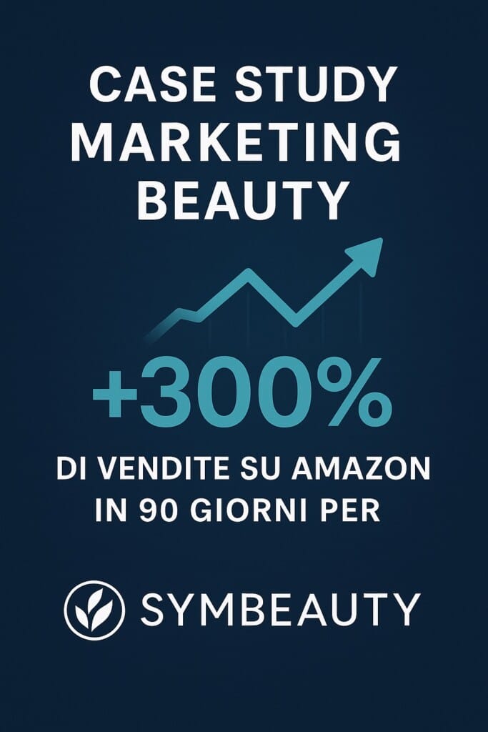 Caso studio marketing beauty del brand SYMBEAUTY su Amazon