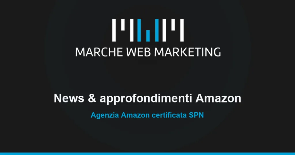 Partita IVA estera e regime OSS: vendere su Amazon in Italia 1 Marche Web Marketing - News e approfondimenti Amazon